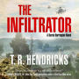 The Infiltrator: A Derek Harrington Novel