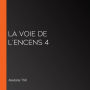 La Voie de l'Encens 4