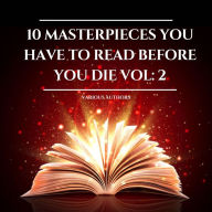 10 Masterpieces you have to read before you die Vol: 2