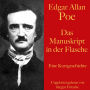 Edgar Allan Poe: Das Manuskript in der Flasche: Eine Kurzgeschichte. Ungekürzt gelesen