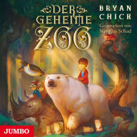 Der geheime Zoo (Abridged)