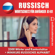 Russisch - Wortschatz für Anfänger A1,A2 (Abridged)