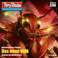 Perry Rhodan 3208: Das neue Volk: Perry Rhodan-Zyklus 