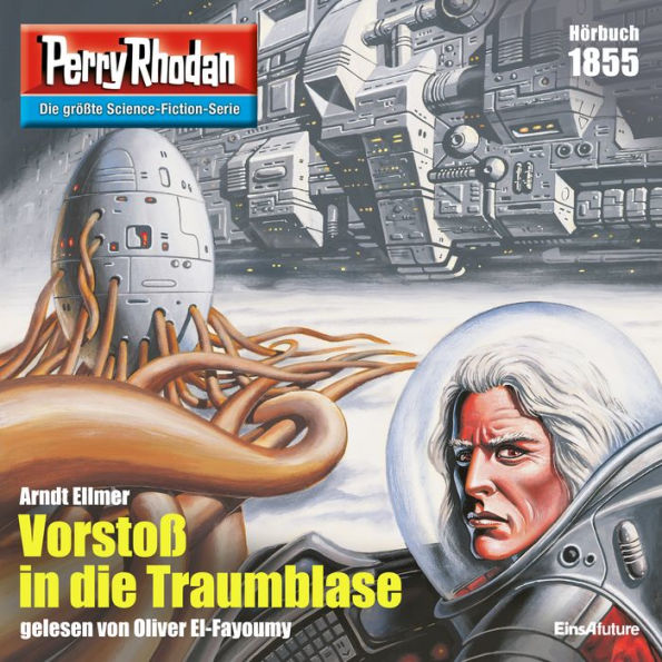 Perry Rhodan 1855: Vorstoß in die Traumblase: Perry Rhodan-Zyklus 