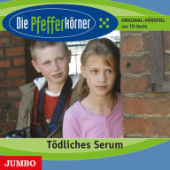 Die Pfefferkörner. Tödliches Serum (Abridged)