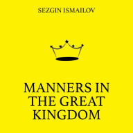 Manners in the Great Kingdom