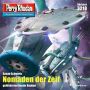 Perry Rhodan 3218: Nomaden der Zeit: Perry Rhodan-Zyklus 