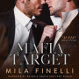 Mafia Target: A Dark Mafia M/M Romance
