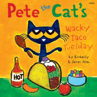 Pete the Cat's Wacky Taco Tuesday