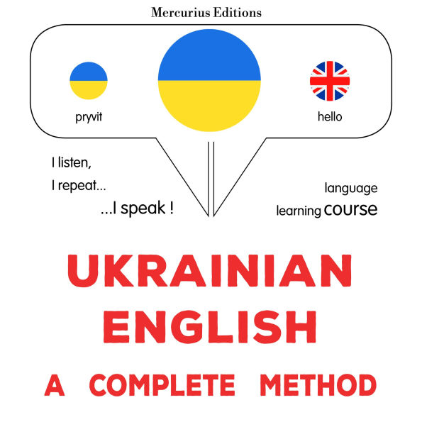 Ukrayins¿ko-anhliys¿ka: povnyy metod: Ukrainian - English : a complete method