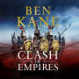 Clash of Empires: A thrilling novel about the Roman invasion of Greece