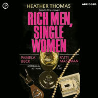 Rich Men, Single Women (Abridged)