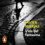 Vida del fantasma