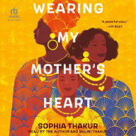 Wearing My Mother's Heart