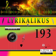 Lyrikalikus 193