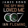 The Spy Who Loved Me (James Bond Series #10)