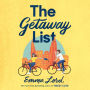 The Getaway List