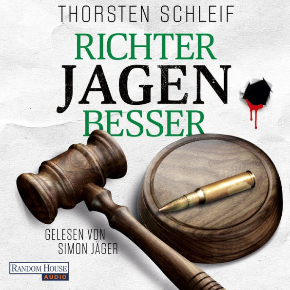 Richter jagen besser (Abridged)