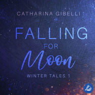 Falling for Moon: Winter Tales 1
