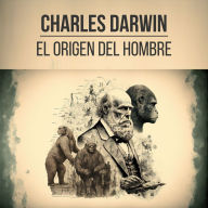 El Origen del Hombre