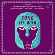 A Song of War: A Novel of Troy