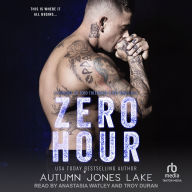 Zero Hour: A Prequel to Zero Tolerance: Lost Kings MC