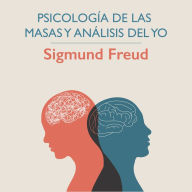 Psicología de las masas y análisis del Yo