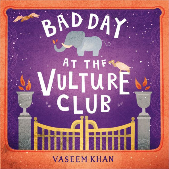 Bad Day at the Vulture Club (Baby Ganesh Agency Investigation #5)