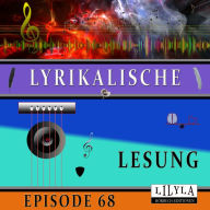 Lyrikalische Lesung Episode 68