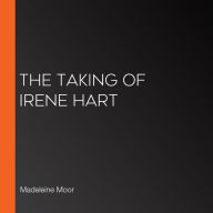 The Taking of Irene Hart