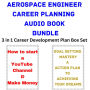 Aerospace Engineer Career Planning Audio Book Bundle: 3 in 1 Career Development Plan Box Set