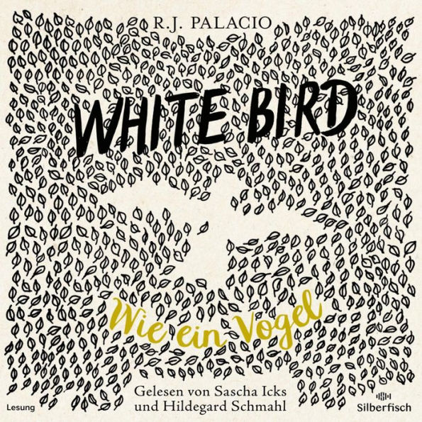 White Bird - Wie ein Vogel (Abridged)