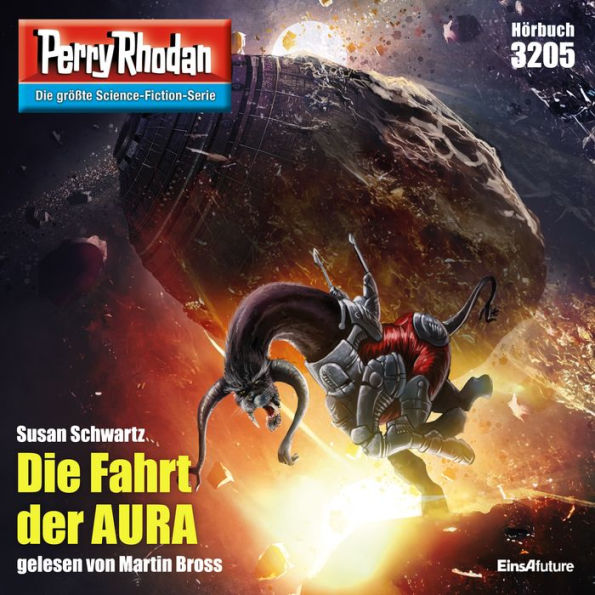 Perry Rhodan 3205: Die Fahrt der AURA: Perry Rhodan-Zyklus 