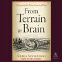 From Terrain to Brain: Forays into the Many Sciences of Wine