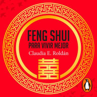 Feng Shui para vivir mejor