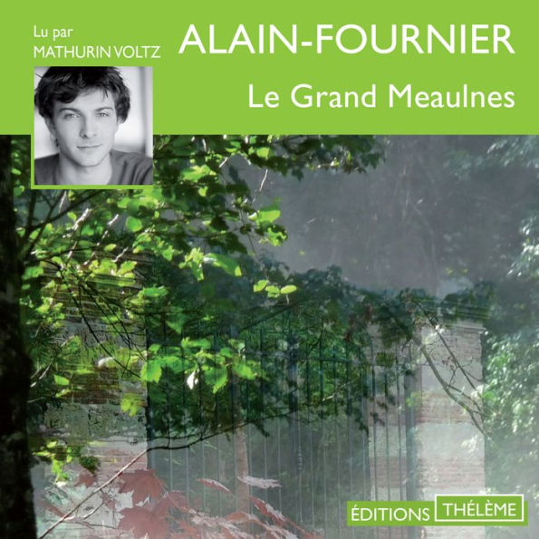 Le grand Meaulnes