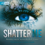 Shatter Me: Der Auftakt der mitreißenden Romantasy-Reihe. TikTok made me buy it