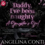 A GANGSTER'S GIRL: Daddy, I've been naughty