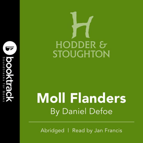 Moll Flanders: Booktrack Edition (Abridged)