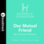 Our Mutual Friend: BOOKTRACK EDITION (Abridged)
