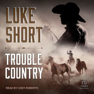 Trouble Country