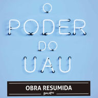 O poder do uau (resumo) (Abridged)