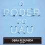 O poder do uau (resumo) (Abridged)