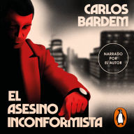 El asesino inconformista