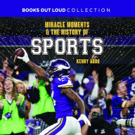 Miracle Moments & the History of Sports: Books Out Loud Collection