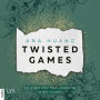 Twisted Games (German Edition): Twisted-Reihe, Teil 2