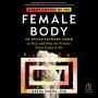 A Brief History of the Female Body: An Evolutionary Look at How and Why the Female Form Came to Be