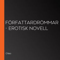 Författardrömmar - erotisk novell