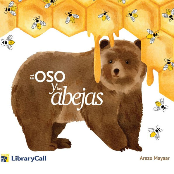 El oso y las abejas