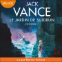 Le Jardin de Suldrun: Lyonesse, tome 1